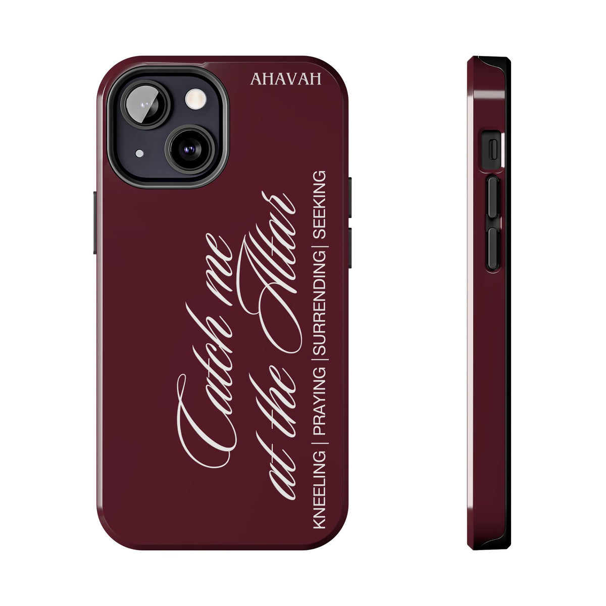 Catch Me at the Altar Phone Case | Anointed Wine