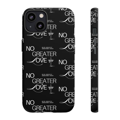 No Greater Love Phone Case Black | John 15:13 Bible Verse Case | Sleek Christian Gift for Men | Tough Minimalist Scripture Cover