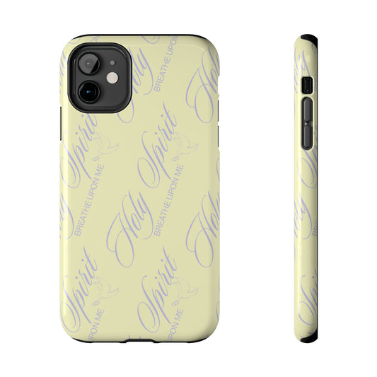 "Holy Spirit, Breathe Upon me" Buttercream Phone Case