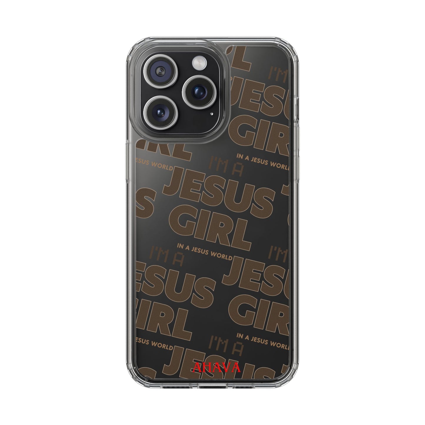 I'm a Jesus Girl Brown Case -Clear