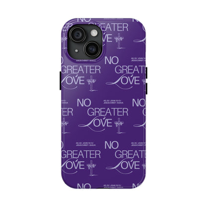 "No Greater Love" Purple Phone Case