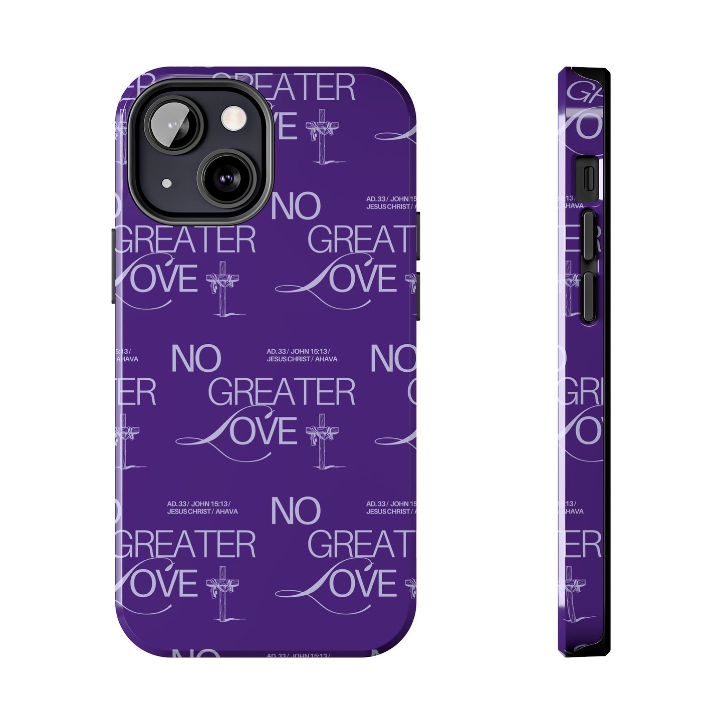 "No Greater Love" Purple Phone Case
