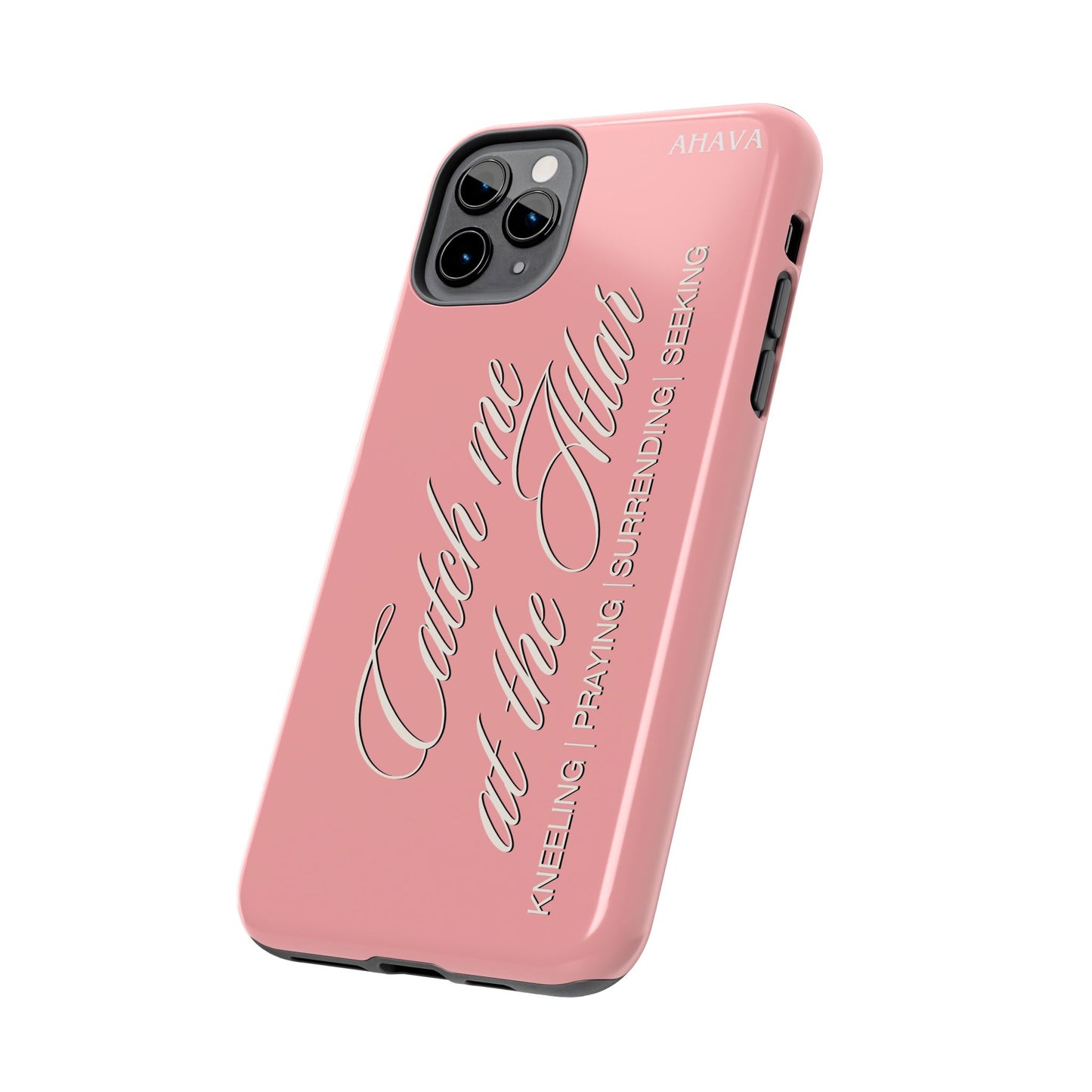 "Catch Me at the Altar" Dusty Rose Phone Case