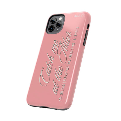 "Catch Me at the Altar" Dusty Rose Phone Case