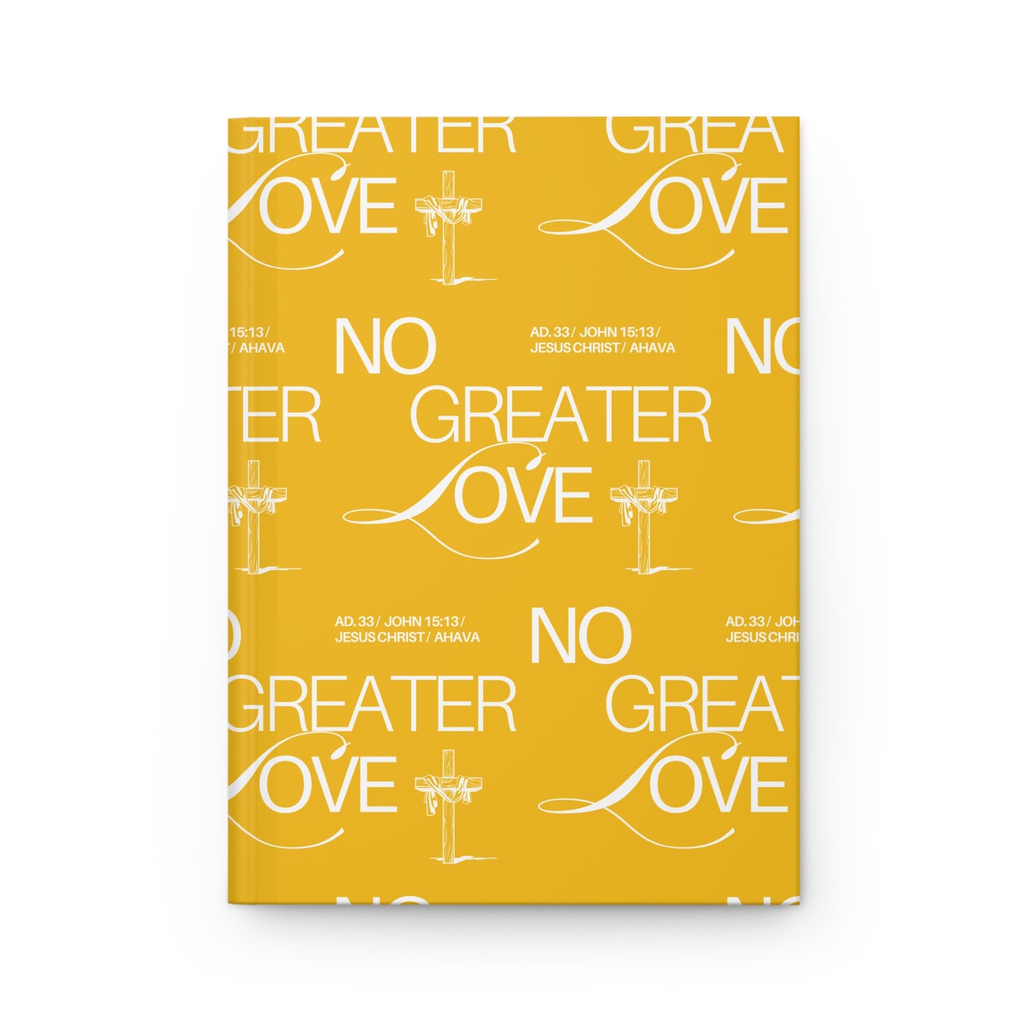 "No Greater Love" (Yellow) Journal