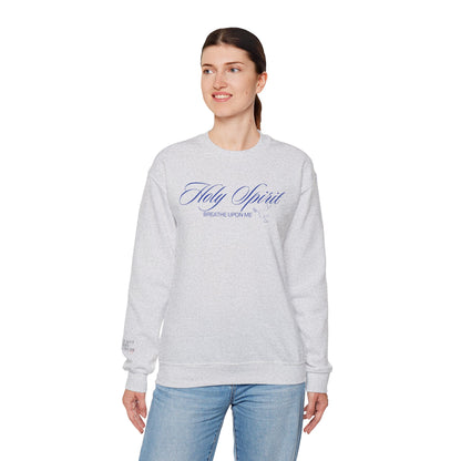 Holy Spirit, Breathe Upon Me – Sweatshirt 🕊️