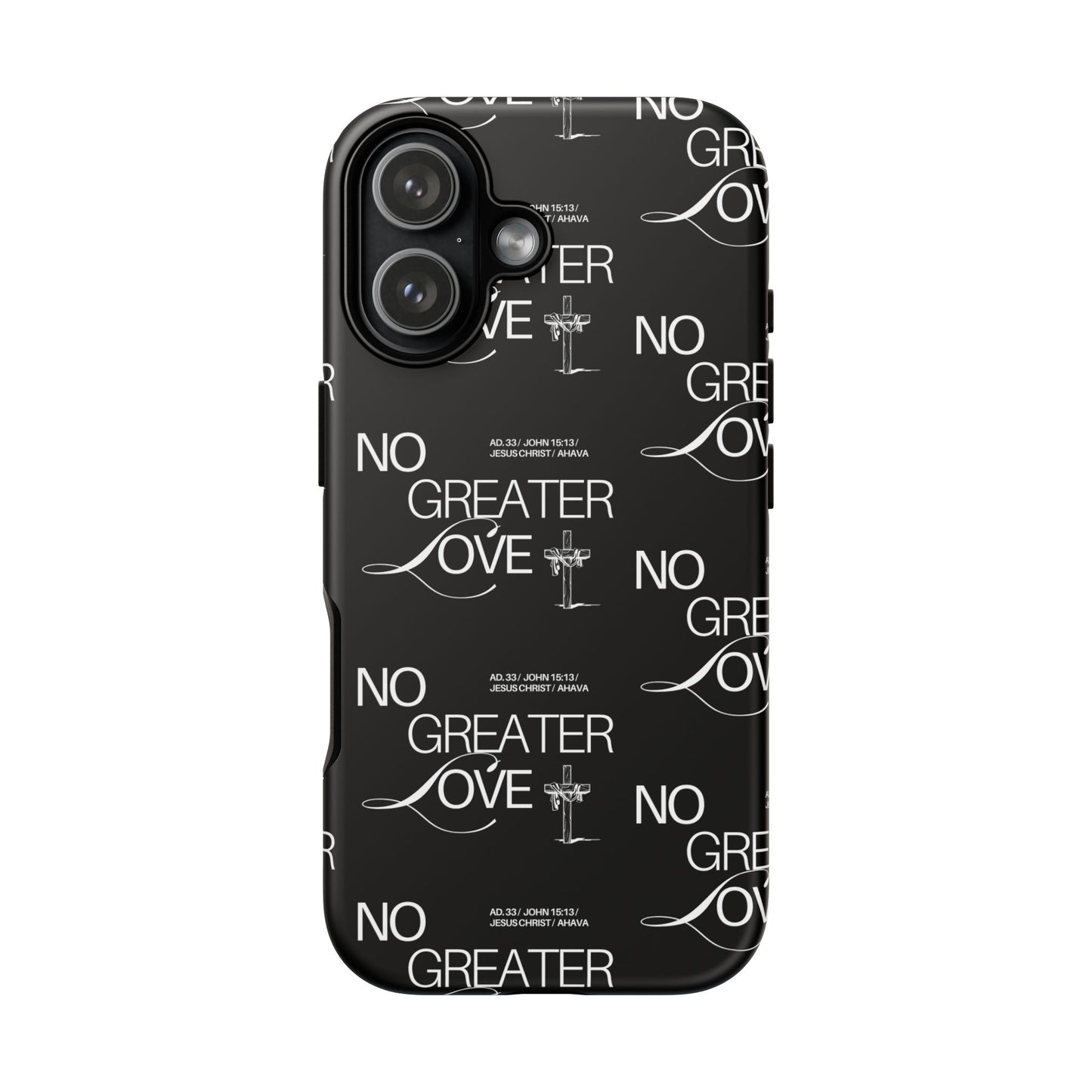 No Greater Love Phone Case Black | John 15:13 Bible Verse Case | Sleek Christian Gift for Men | Tough Minimalist Scripture Cover