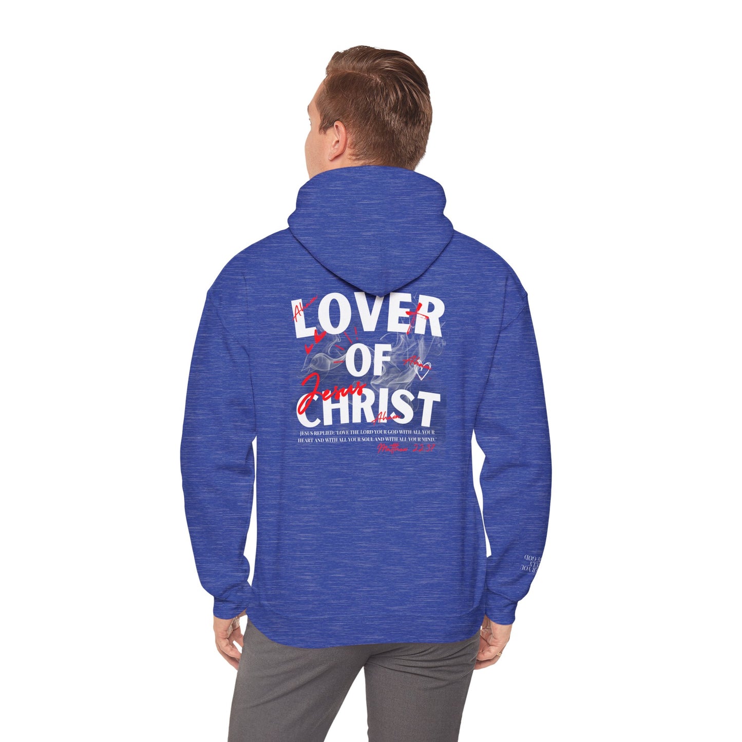 Lover of Christ Hoodie | Matthew 22:37