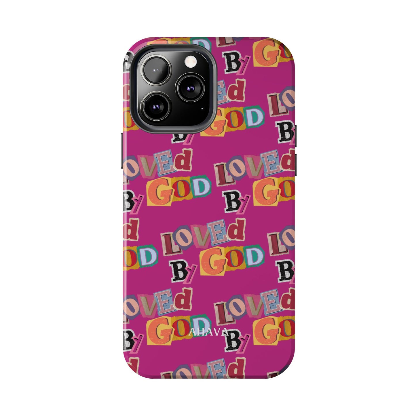 "Loved by God" Pink Phone Case