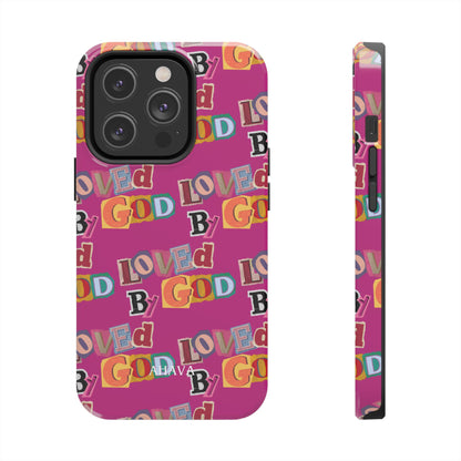 "Loved by God" Pink Phone Case