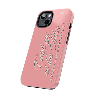 "Catch Me at the Altar" Dusty Rose Phone Case