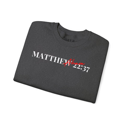 Lover of Christ Sweatshirt | Matthew 22:37