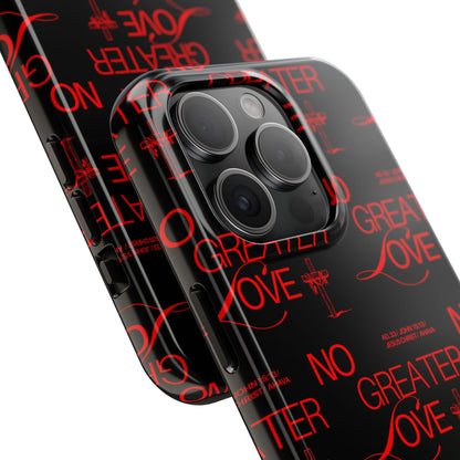 "No Greater Love" Red Phone Case
