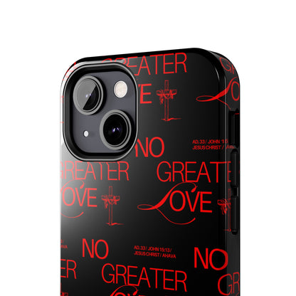 "No Greater Love" Red Phone Case
