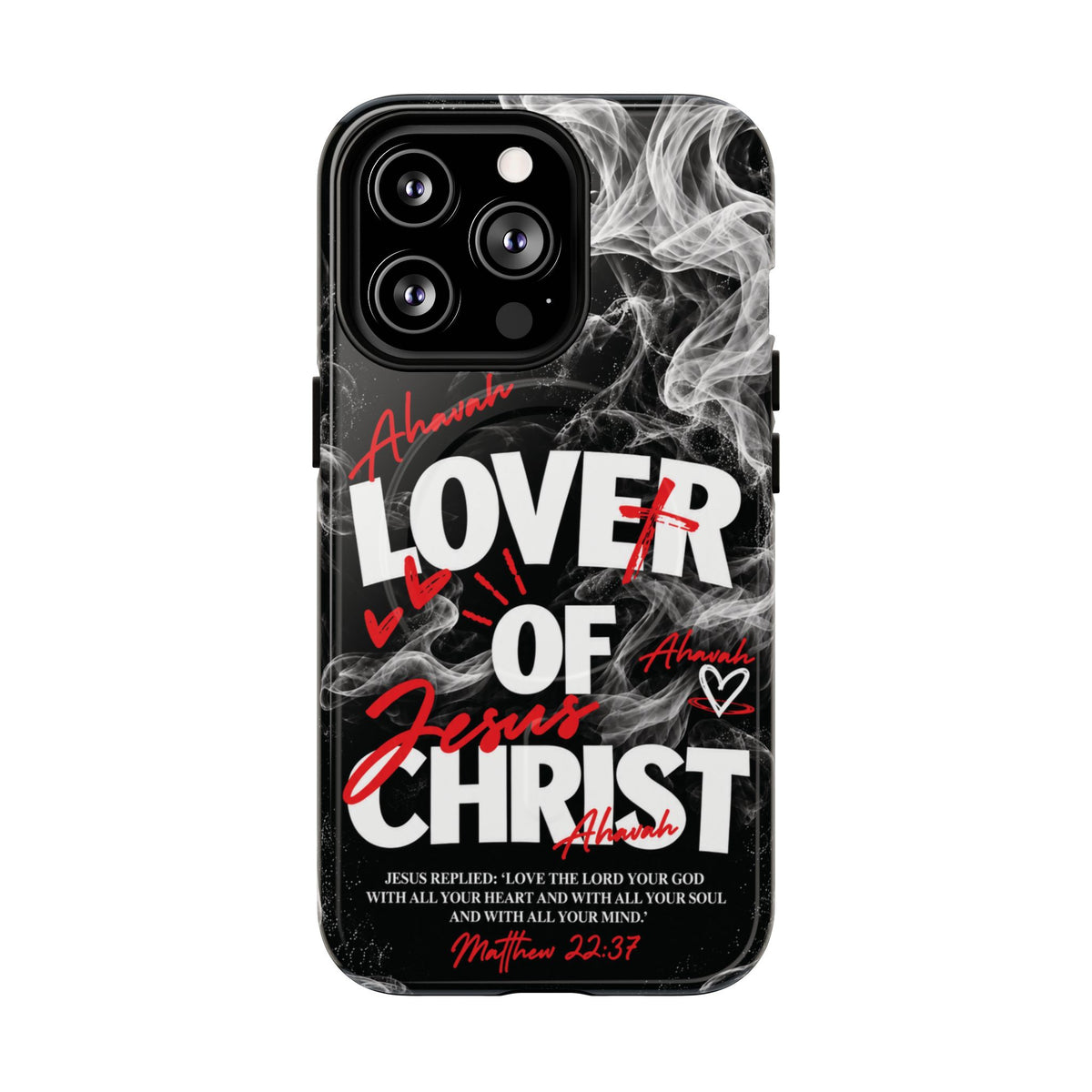 Lover of Christ | Matthew 22:37 MagSafe Phone Case