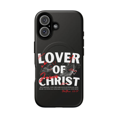 Lover of Christ Magnetic Case