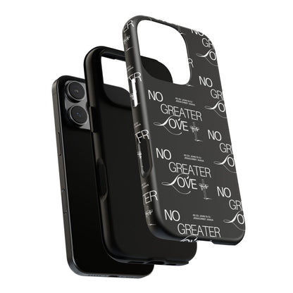 No Greater Love Phone Case Black | John 15:13 Bible Verse Case | Sleek Christian Gift for Men | Tough Minimalist Scripture Cover