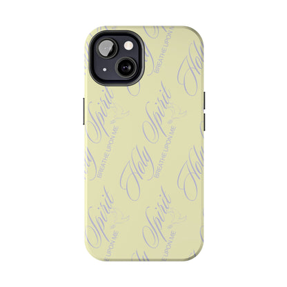 "Holy Spirit, Breathe Upon me" Buttercream Phone Case
