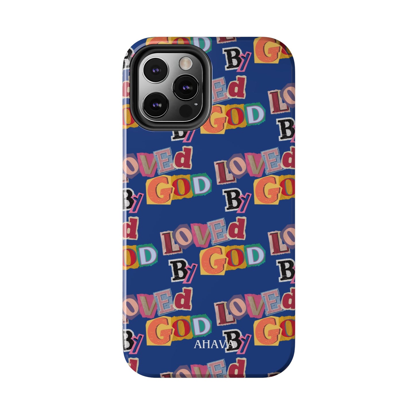 "Loved by God" Blue Phone Case