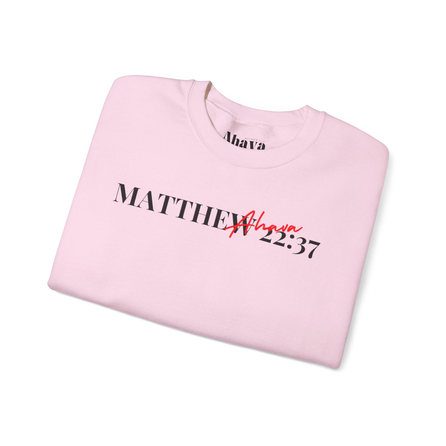 Lover of Christ Sweatshirt | Matthew 22:37