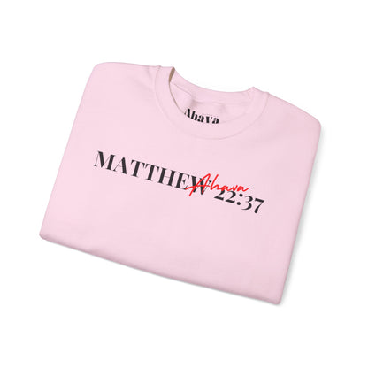 Lover of Christ Sweatshirt | Matthew 22:37