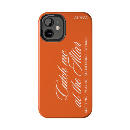 "Catch Me at the Altar" Orange Phone Case