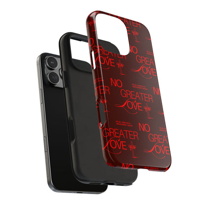 No Greater Love Phone Case Red | John 15:13 Scripture Case | Bold Christian Gift for Men & Women | Tough Protective Case