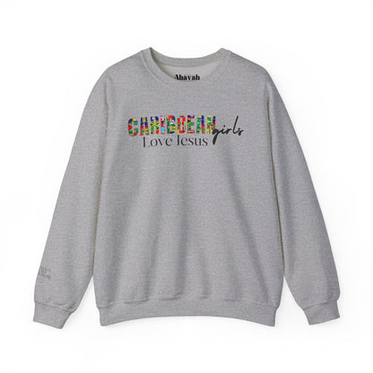 Caribbean Girls Love Jesus Sweatshirt