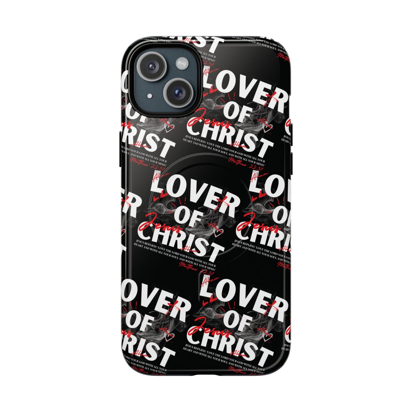 "Lover of Christ" Magnetic Case