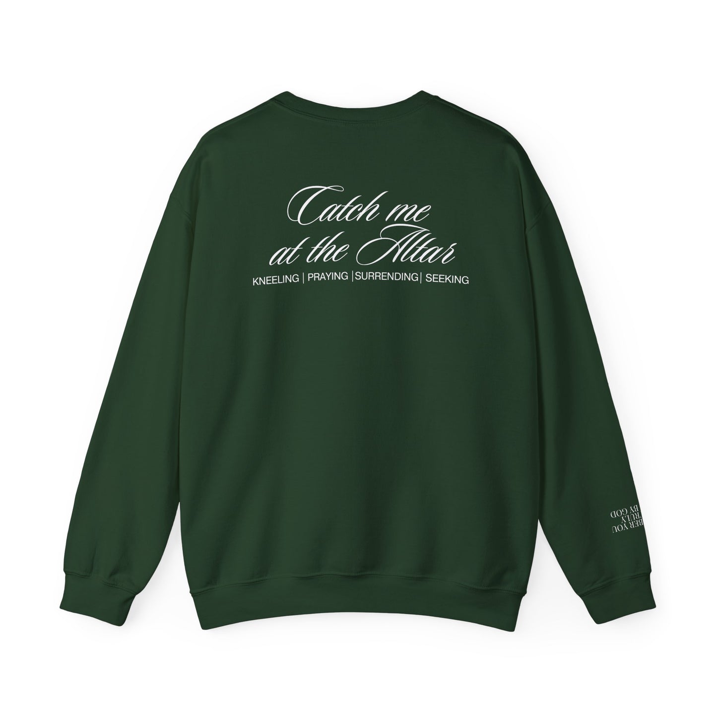 Catch Me at the Altar Sweatshirt