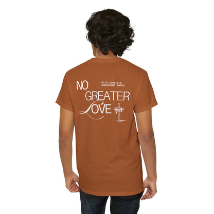 No Greater Love – John 15:13 Shirt