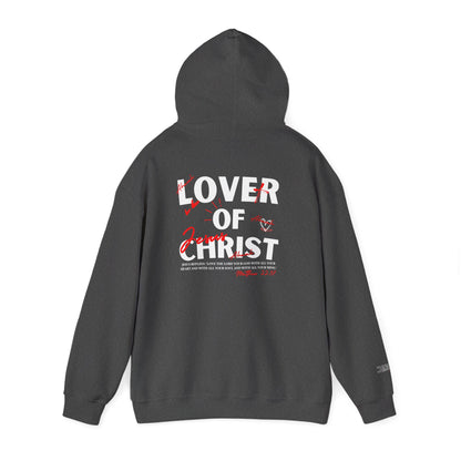 Lover of Christ | Matthew 22:37 Hoodie