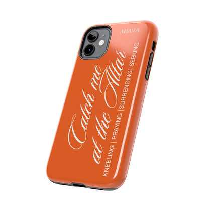 "Catch Me at the Altar" Orange Phone Case
