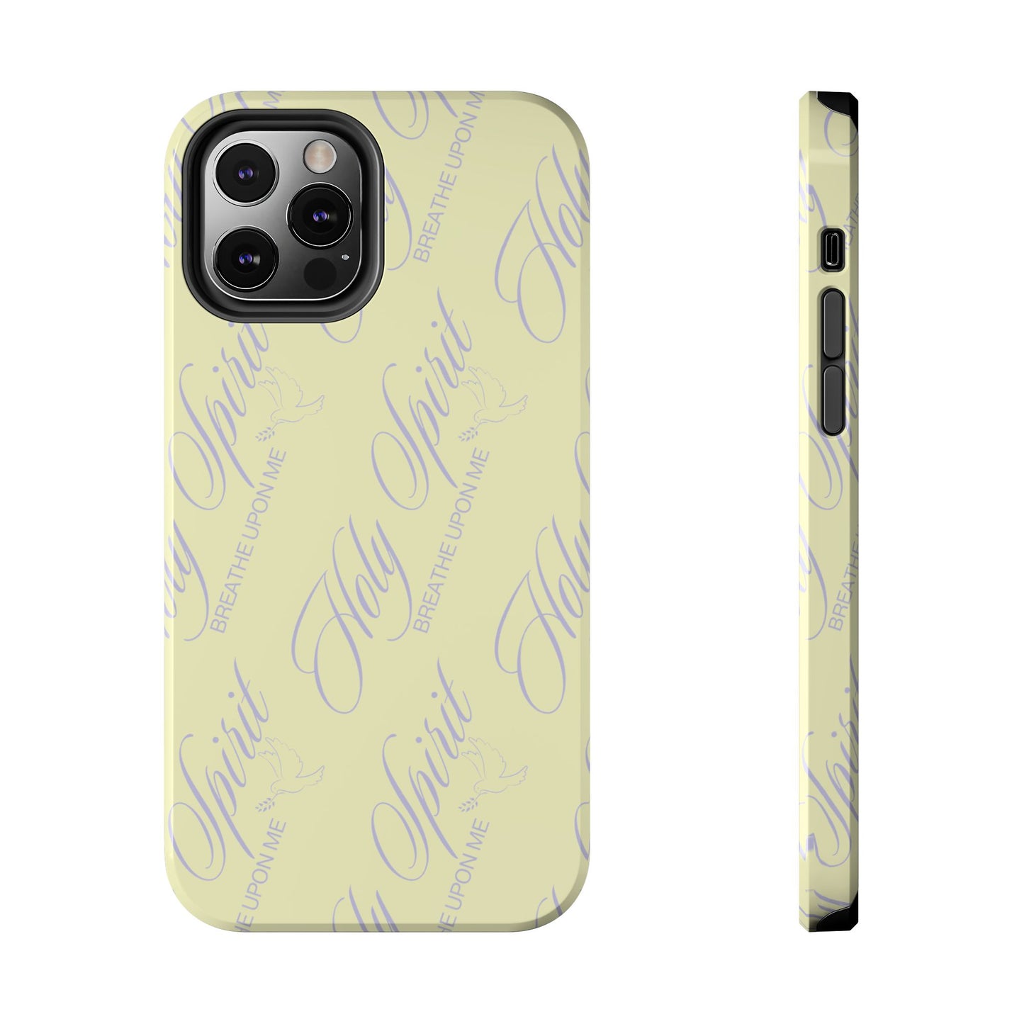 "Holy Spirit, Breathe Upon me" Buttercream Phone Case