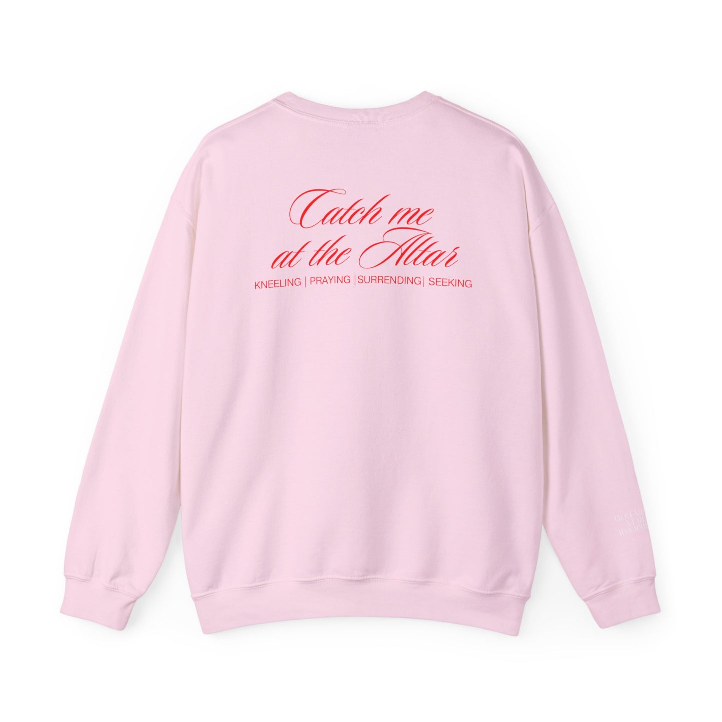 Catch Me at the Altar Sweatshirt