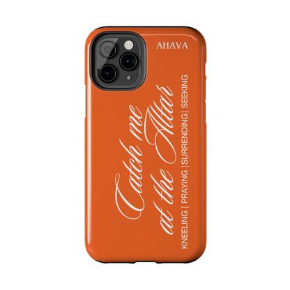 "Catch Me at the Altar" Orange Phone Case
