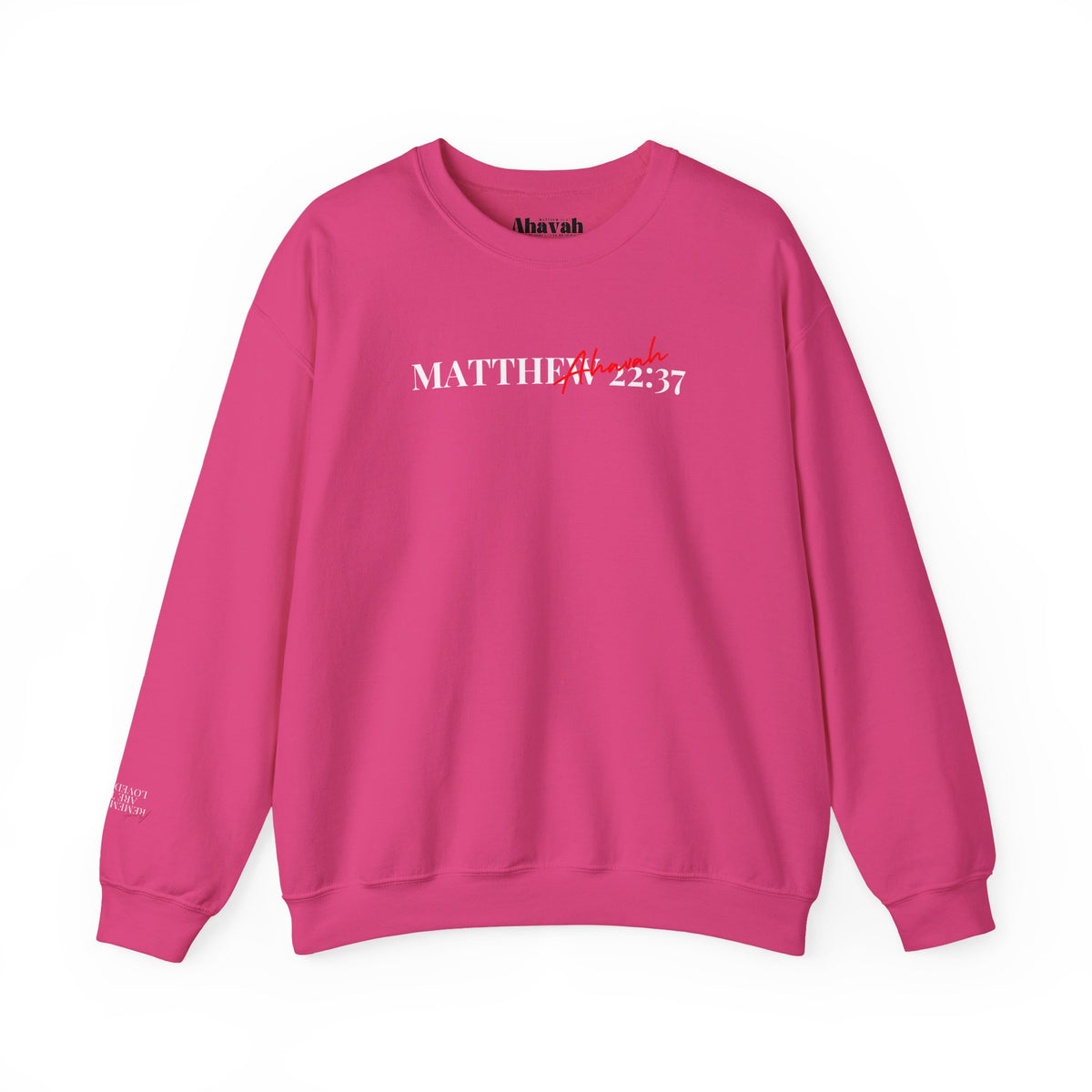 Lover of Christ | Matthew 22:37  Sweatshirt
