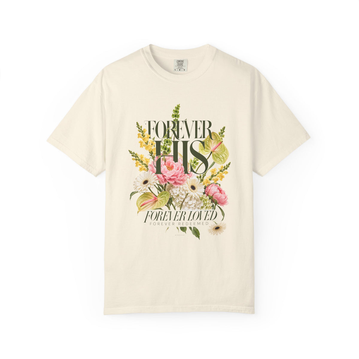 Forever His | Promise Garden T-Shirt