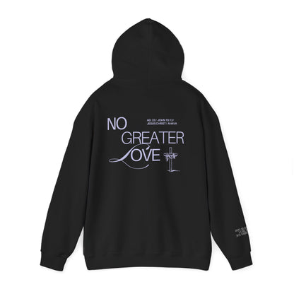 “No Greater Love” – John 15:13 Hoodie