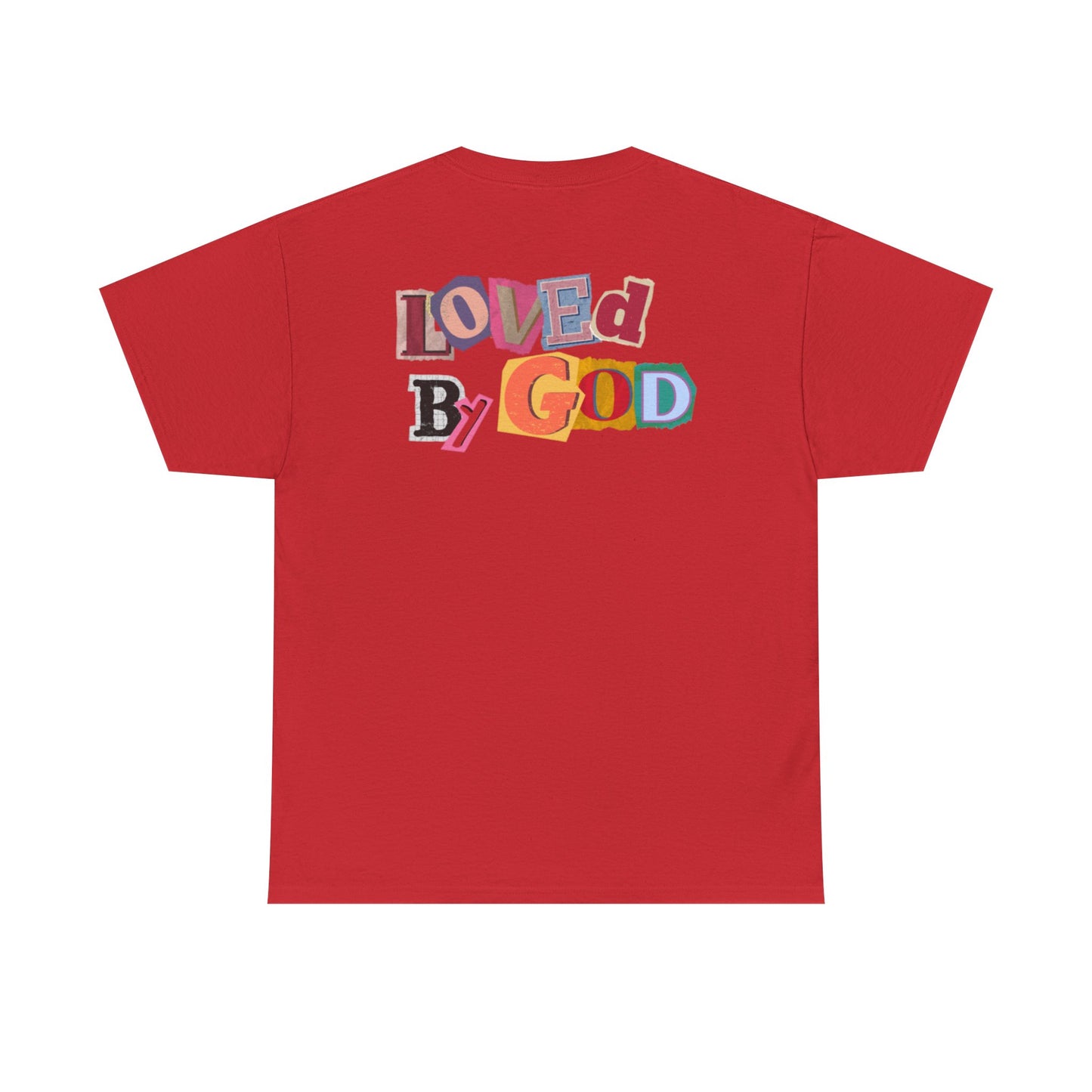 Loved by God T-Shirt