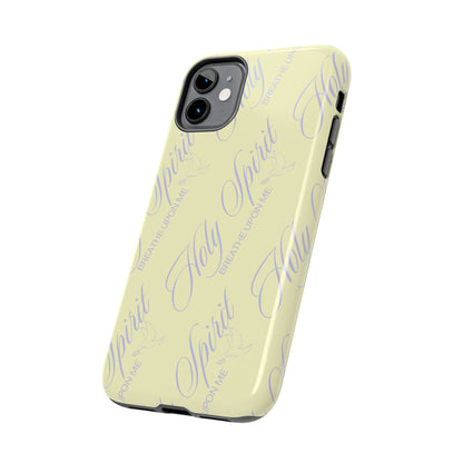 "Holy Spirit, Breathe Upon me" Buttercream Phone Case