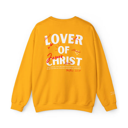Lover of Christ | Matthew 22:37  Sweatshirt