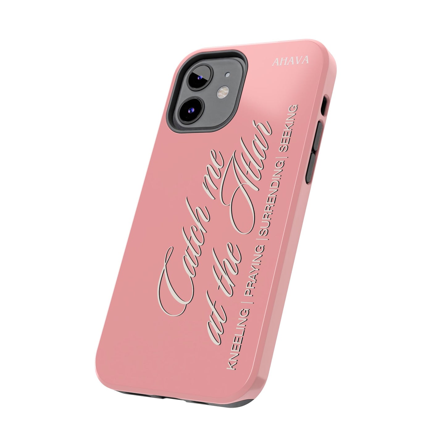 "Catch Me at the Altar" Dusty Rose Phone Case
