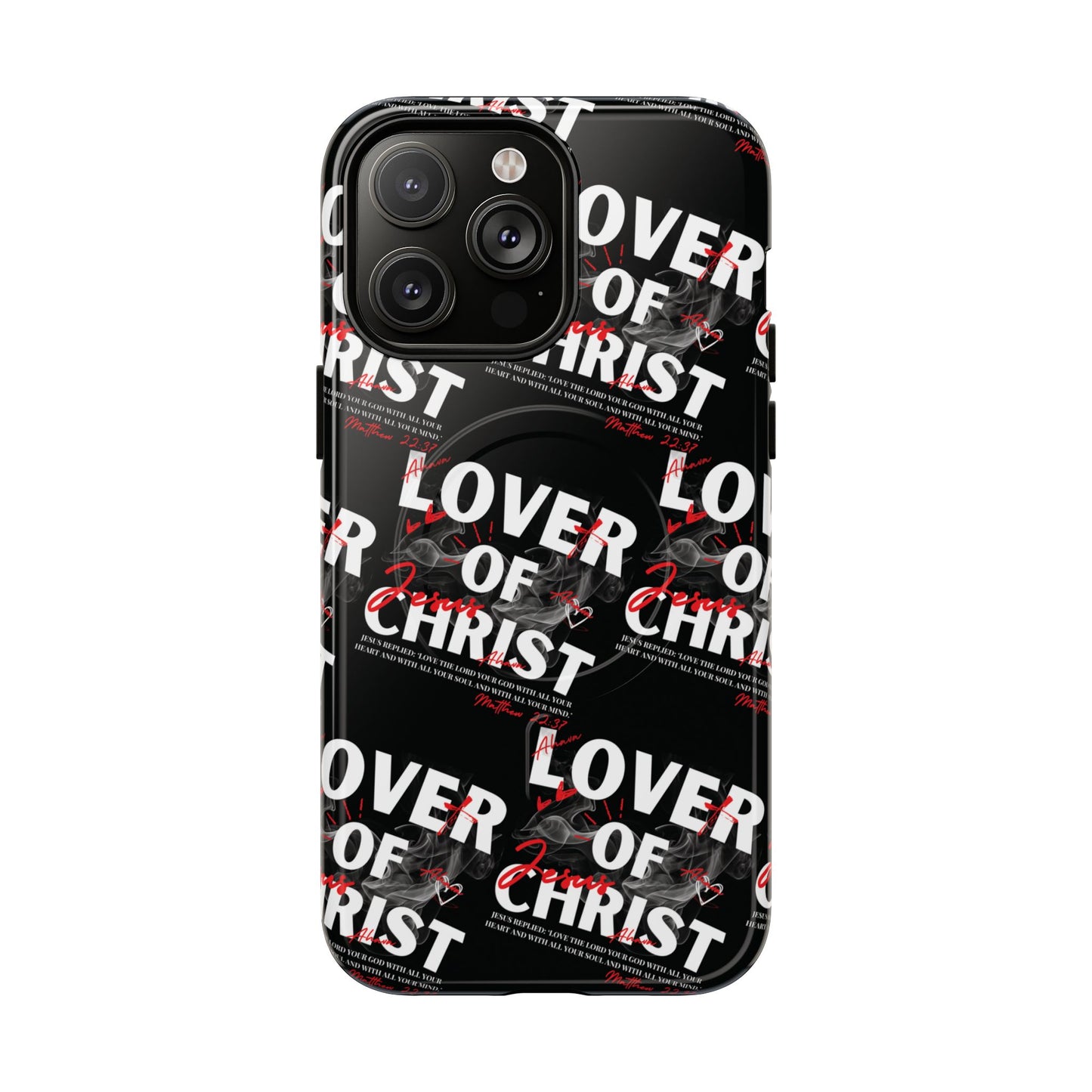 "Lover of Christ" Magnetic Case