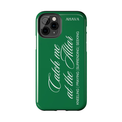 "Catch Me at the Altar" Green Phone Case