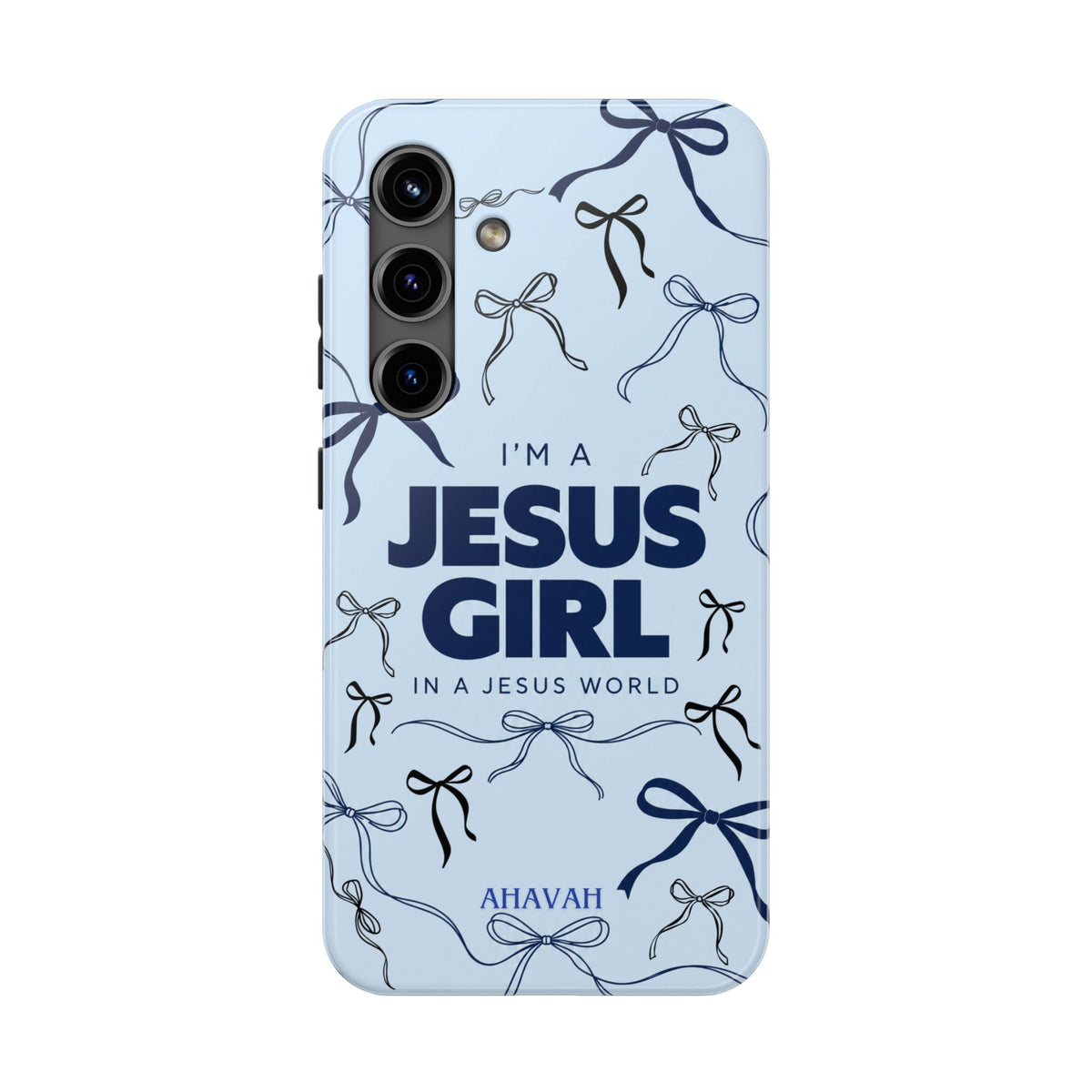I'm a Jesus Girl Baby Blue Phone Case