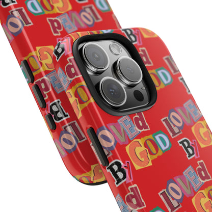 "Loved by God" Red Phone Case