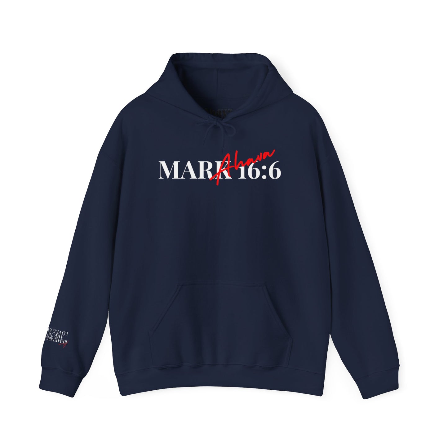 Mark 16:6 – He is Risen Hoodie