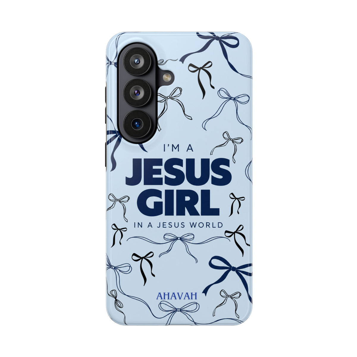 I'm a Jesus Girl Baby Blue Phone Case