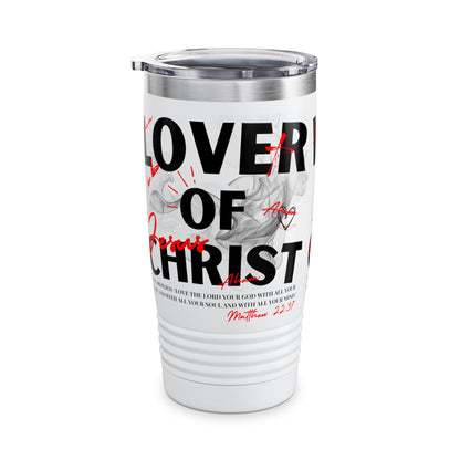 Lover of Christ Tumbler